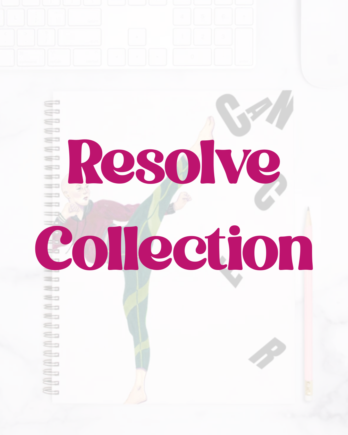 The Resolve Collection