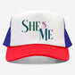 She is Me Foam Trucker Hat Otto 39-165