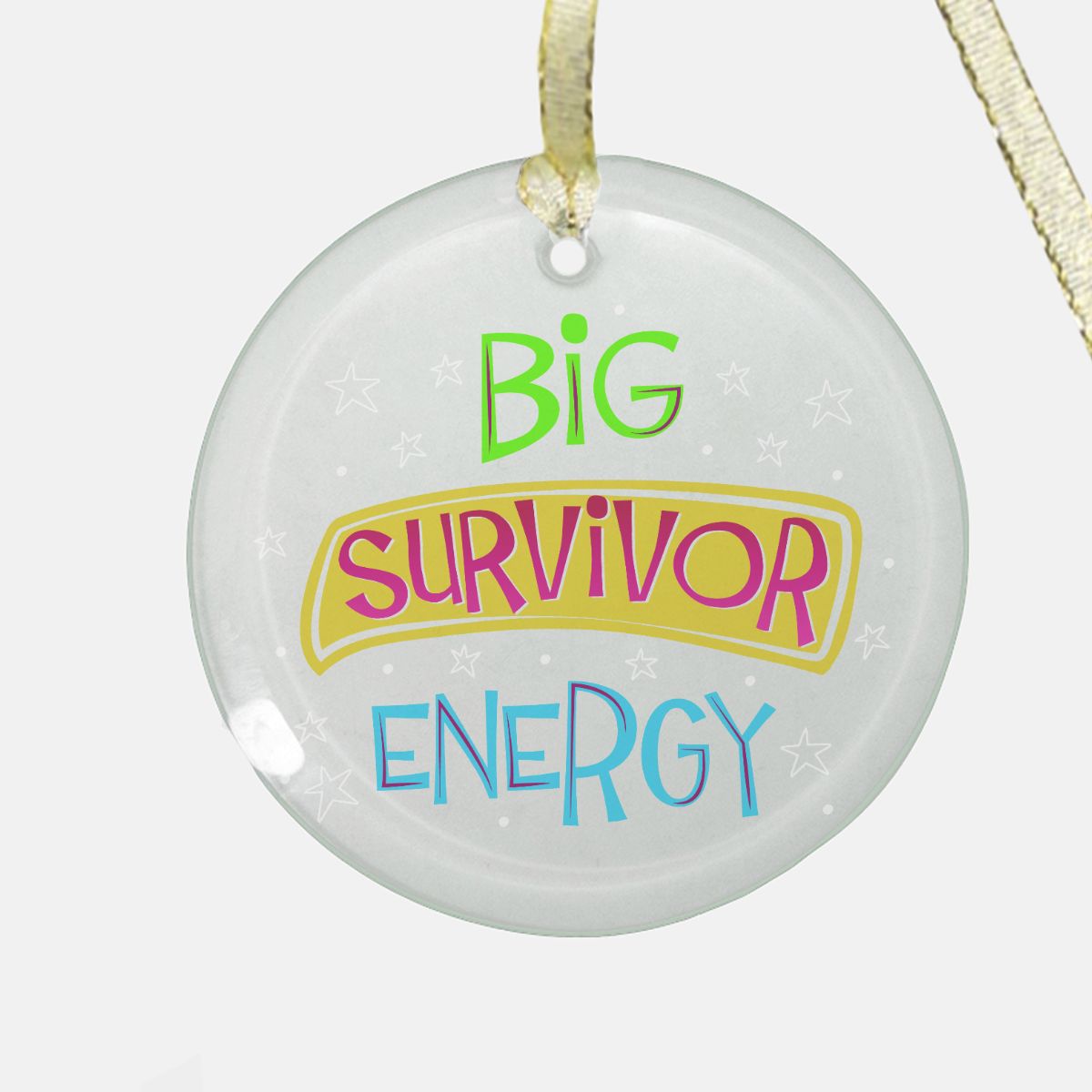 Big Survivor Energy Ornament - Clear Glass (Round)