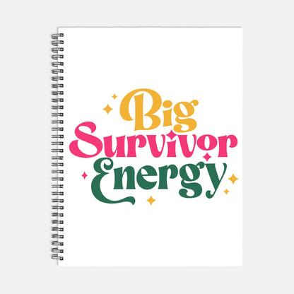 Big Survivor Energy Notebook Hardcover Spiral 8.5 x 11