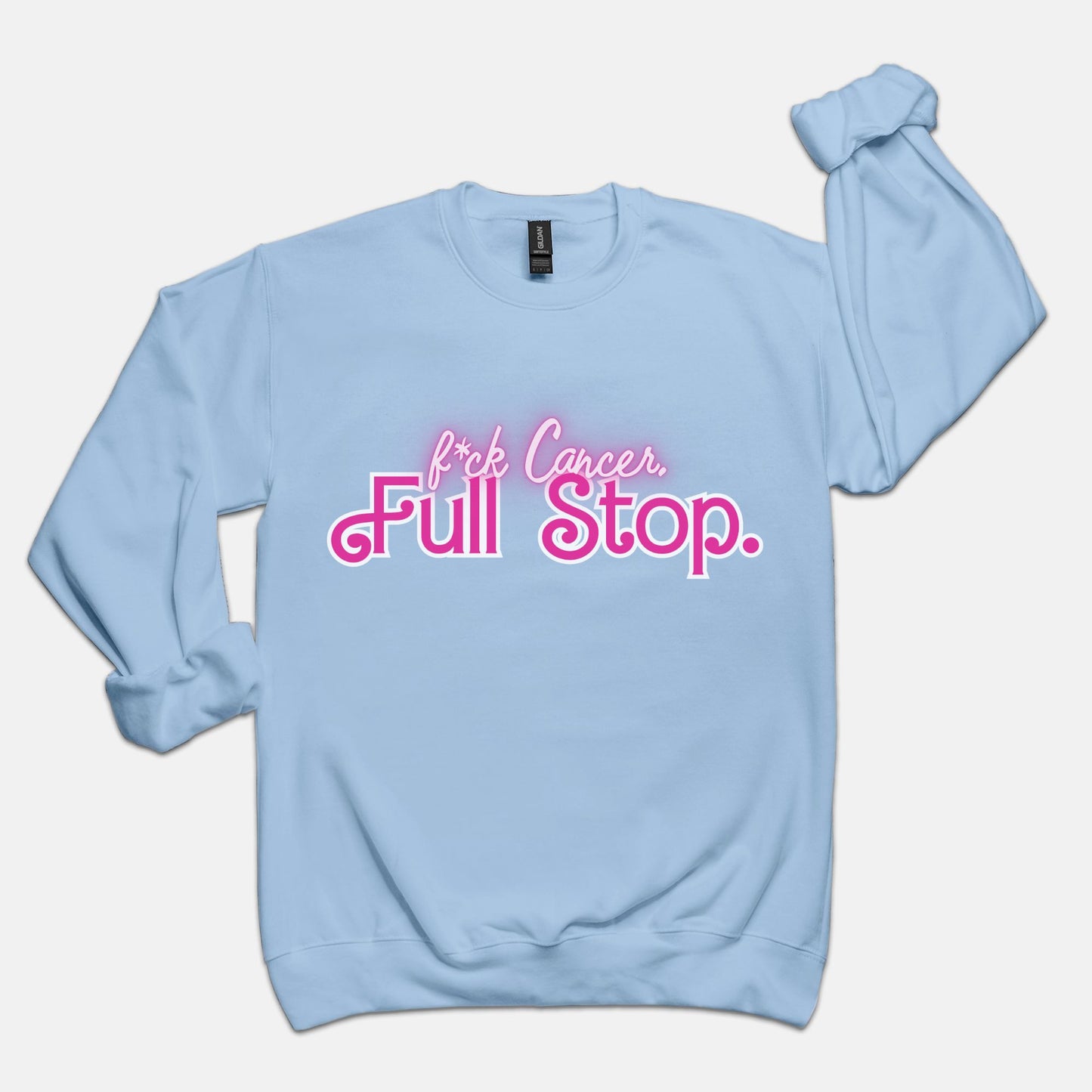 F*ck Cancer. Full Stop. Unisex Crew Neck Sweatshirt Gildan 18000