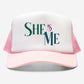 She is Me Foam Trucker Hat Otto 39-165